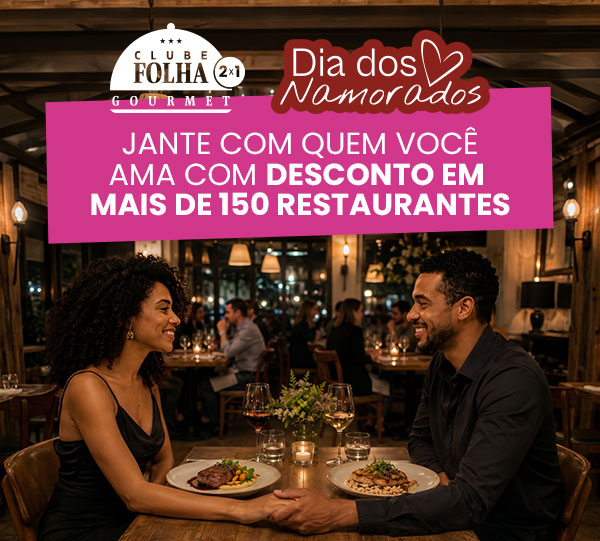 Clube Folha Gourmet 2x1: dia dos namorados, jante com quem você ama com desconto em mais de 150 restaurantes.