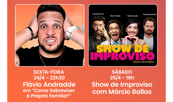 Flávio Andradde / Show de Improviso
com Márcio Ballas