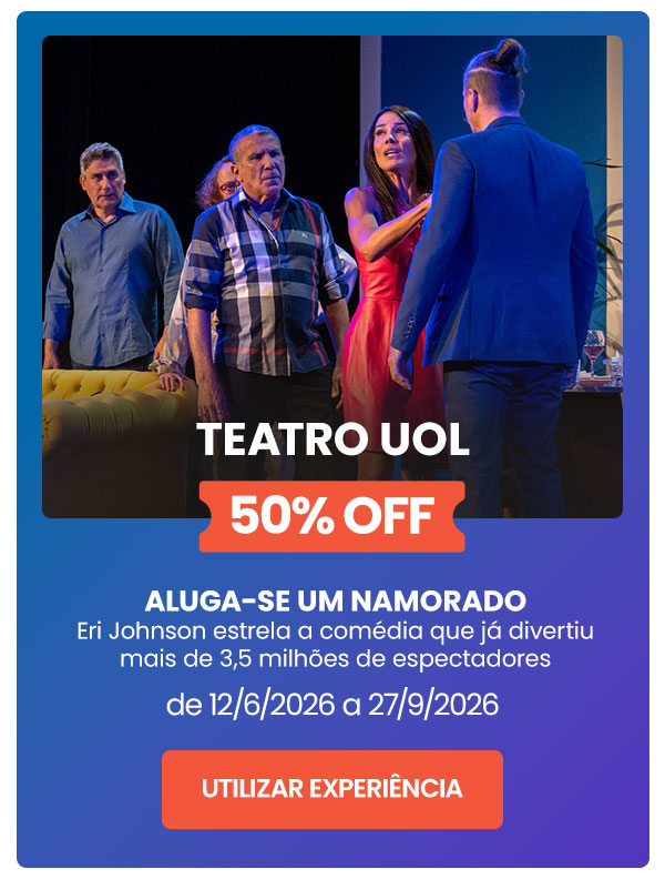 Teatro UOL: 50% OFF