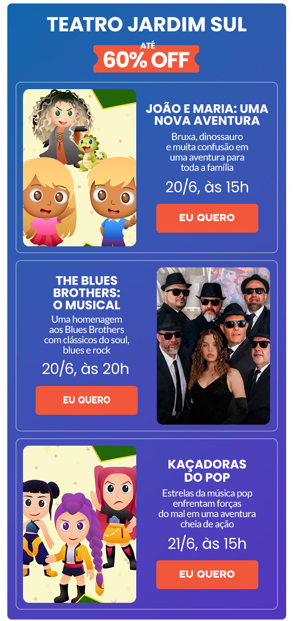 Teatro Jardim Sul: 60% OFF