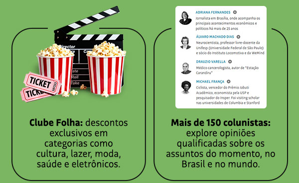 Clube Folha - Mais de 150 colunistas