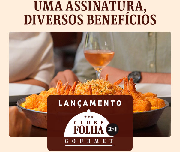 Uma assinatura, diversos benefícios, lançamento Clube Folha Gourmet 2x1