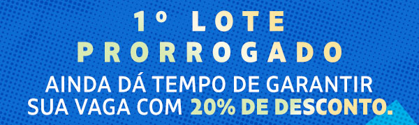 29/3 Anhangabaú | 1º lote prorrogado. Ainda dá tempo de garantir sua vaga com 20% de desconto.