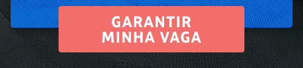 Garantir minha vaga