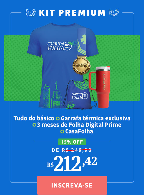 Kit Premium: Tudo do básico + Garrafa térmica exclusiva + 3 meses de Folha Digital Prime + CasaFolha. R$ 212,42. Inscreva-se