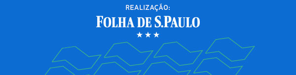 Organização: Vega Sports. Realização: Folha de S.Paulo