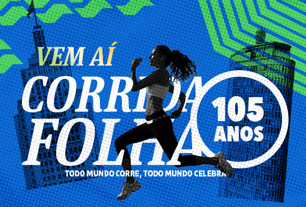 Vem aí Corrida Folha 105 anos - Todo mundo corre, todo mundo celebra