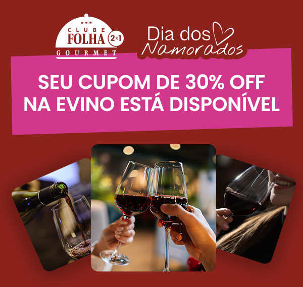 Folha de S.Paulo. Seu cupom de 30% OFF na Evino está disponível
