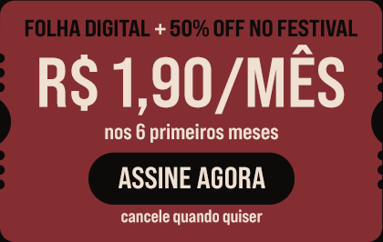 Folha digital + 50% OFF no festival. R$ 1,90/mÊs nos seis primeiros meses. Assine Agora. Cancele quando quiser