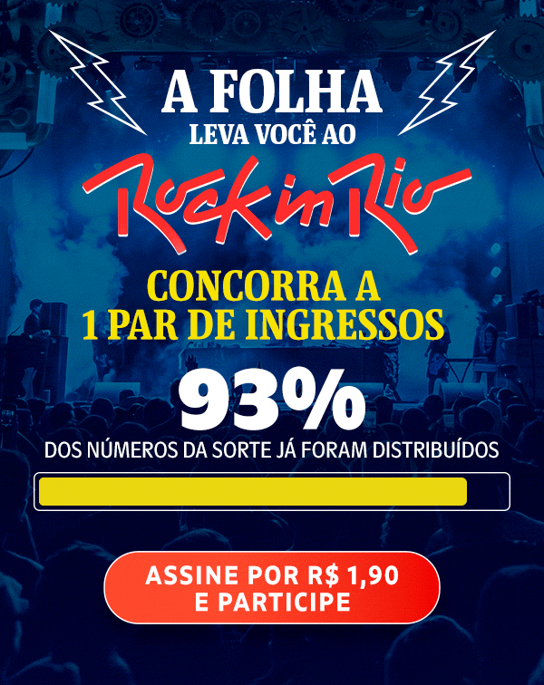 A Folha Leva Você ao Rock in Rio. Concorra a 1 par de ingressos. 93% dos números da sorte já foram distribuídos. Assine por R$ 1,90 e participe.
