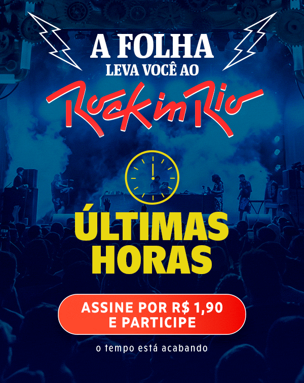 A Folha Leva Você ao Rock in Rio. Concorra a 1 par de ingressos. Ultimas horas. Assine por R$ 1,90 e participe.
